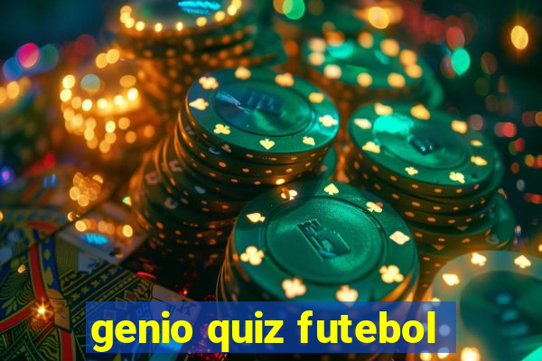 genio quiz futebol